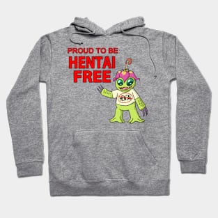 proud to be hentai free Hoodie